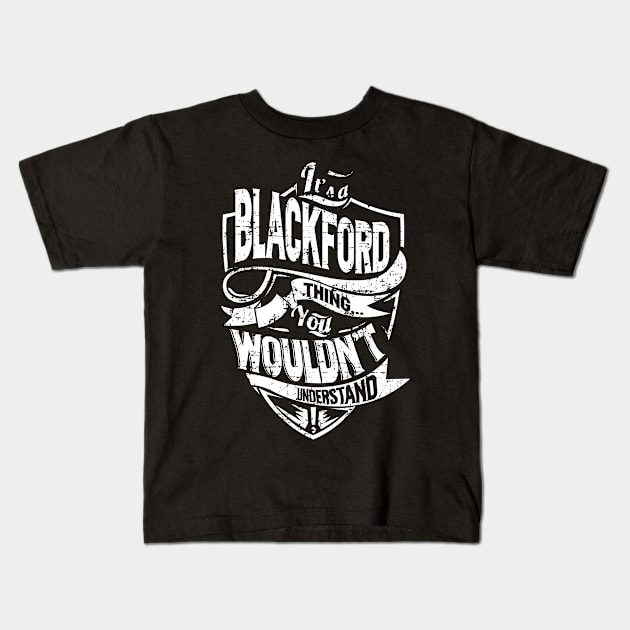 BLACKFORD Kids T-Shirt by davidmarisa